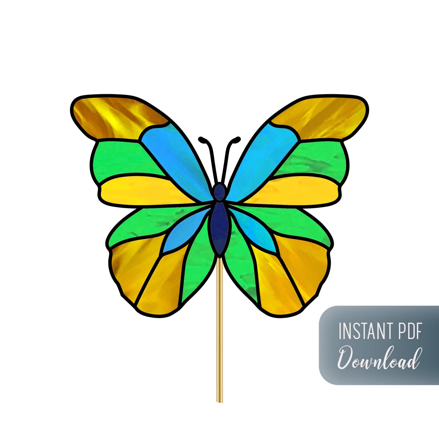 A butterfly illustration features bright blue, green, and yellow wings with black outlines. A corner label states Instant PDF Download, ideal for stained glass pattern enthusiasts or crafting your own Butterfly Garden Stake Stained Glass Pattern.