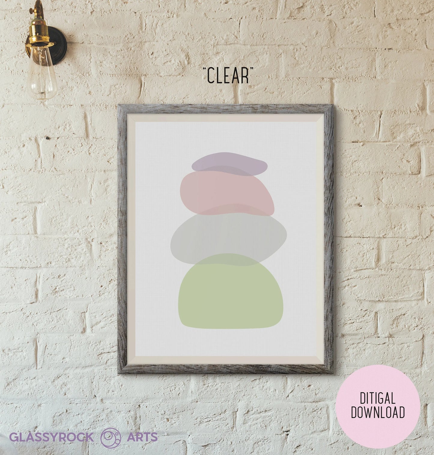 A minimalist framed digital art printable of four overlapping ovals in muted pastels, titled Pastel Clear Modern Stone Shapes Digital Art, is set against a textured white brick wall. Above is CLEAR, and below a round sticker reads DIGITAL DOWNLOAD.