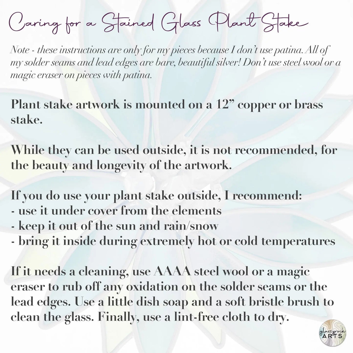 Care instructions for the Handmade Stained Glass Flower Plant Stake with Tigers Eye Center - Pink: Use 12 copper or brass rod indoors, avoid sun/rain, and clean with steel wool/magic eraser. Inspired by Tiffany methods; additional cleaning tips provided.