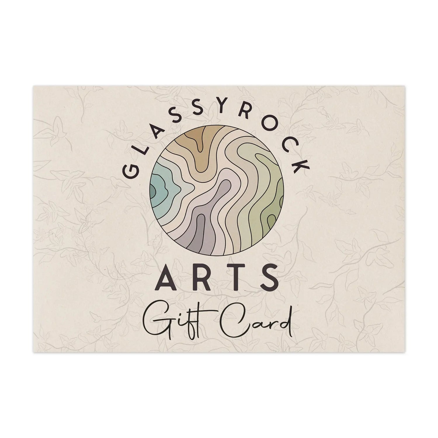 Gift card design for Glassyrock Arts featuring a circular pattern with wavy lines and earthy tones. The background has a subtle floral design. Text reads Glassyrock Arts Gift Card.