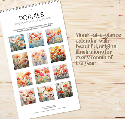 Introducing the 2025 Poppies Wall Calendar, a floral-themed art calendar featuring stained-glass style poppy illustrations each month against a wood-textured background, creating a stunning, month-at-a-glance experience throughout the year.