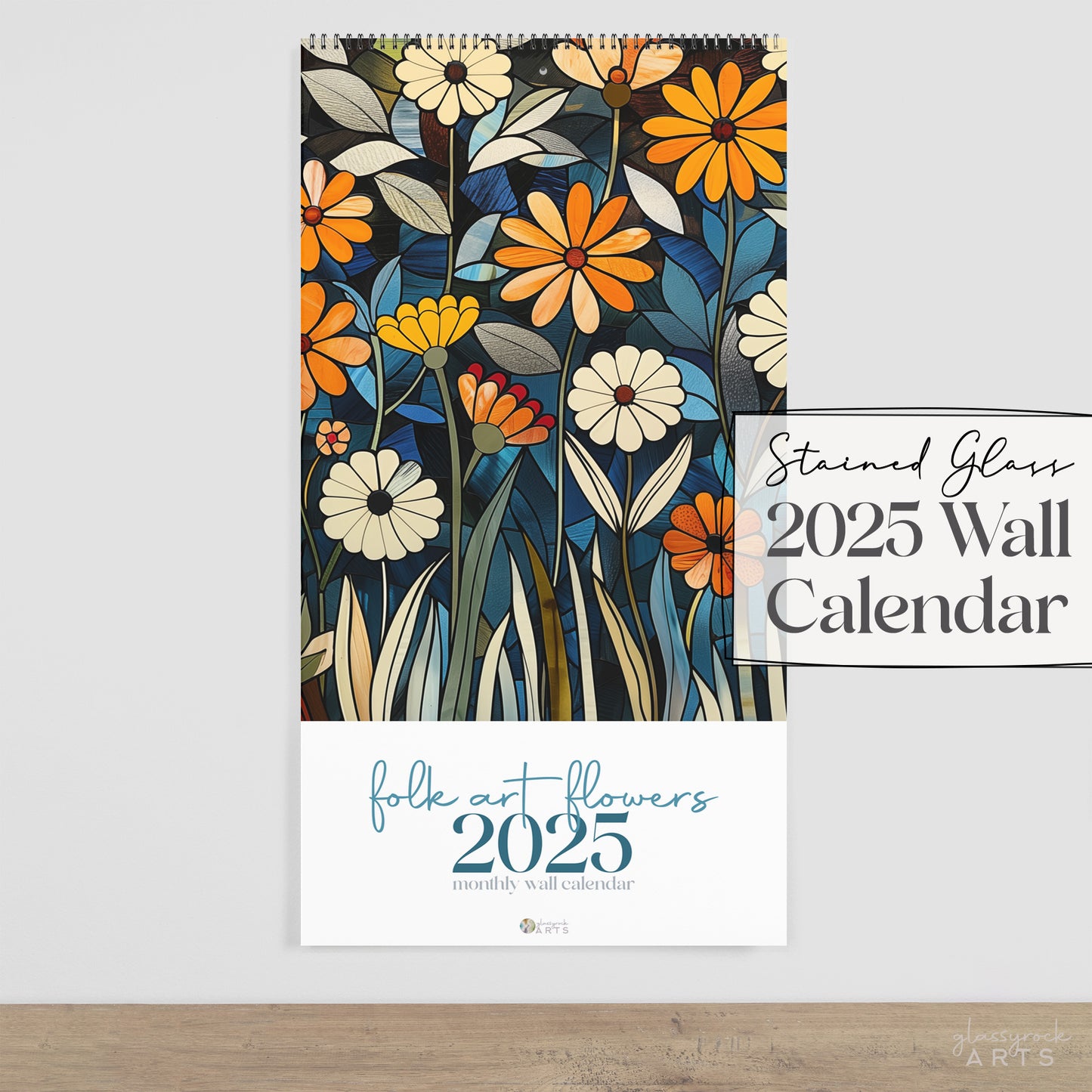 A picture of the 2025 Calendar: Folk Art Stained Glass Flowers from GlassyRock Arts. 