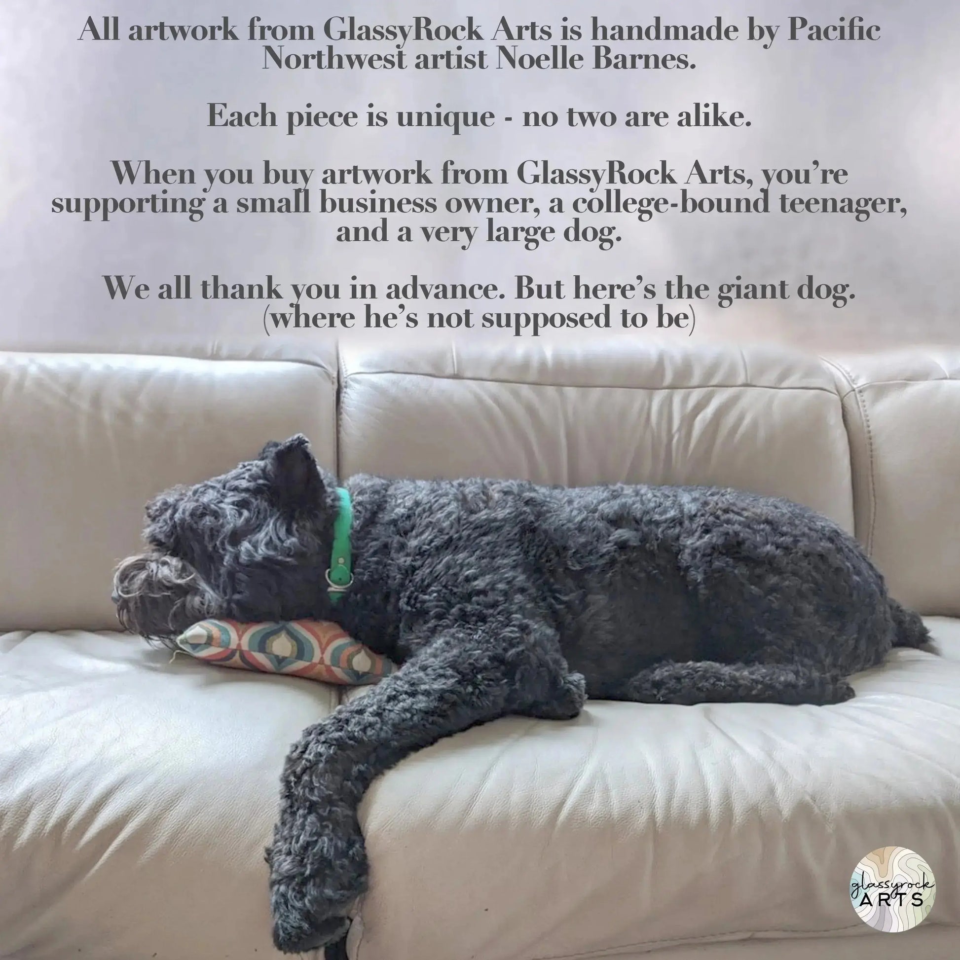 A large dog on a couch, with information about the artist - each purchase supports a small business owner, a college-bound teenager, and this very large dog.