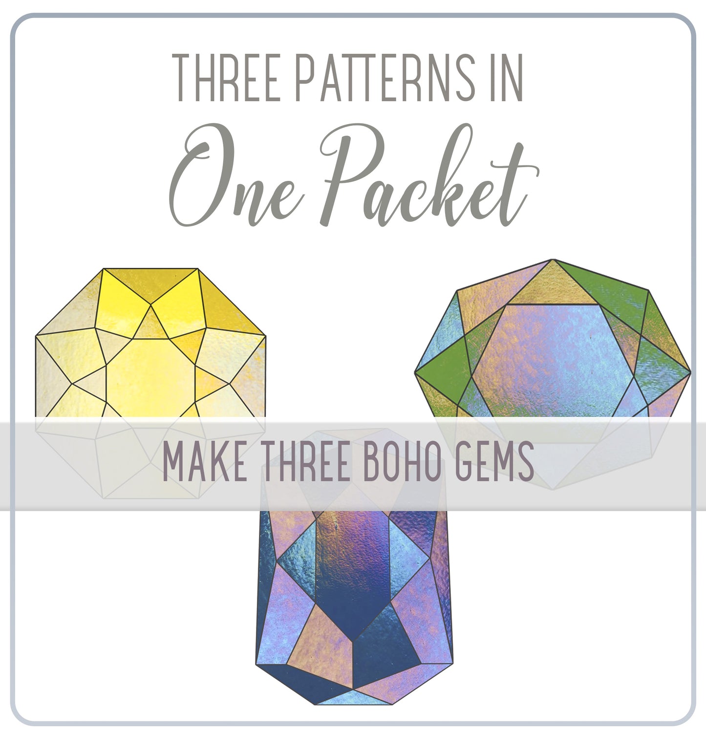 Geometric Faceted Gems Stained Glass Patterns, Pack of 3